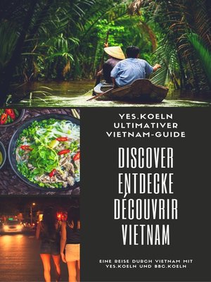 cover image of DISCOVER ENTDECKE DÉCOUVRIR VIETNAM